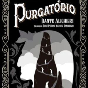 A Divina Comédia - Purgatório
