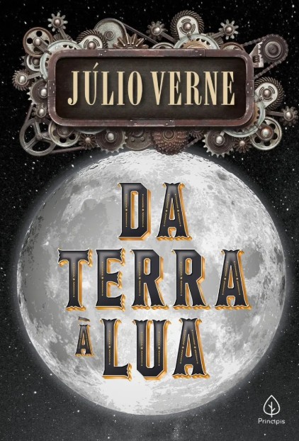 Da Terra À Lua - Júlio Verne