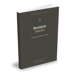 Bestiário Mutirô — Vol. 1 Versão Digital